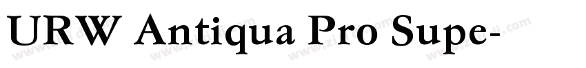 URW Antiqua Pro Supe字体转换